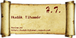Hudák Tihamér névjegykártya